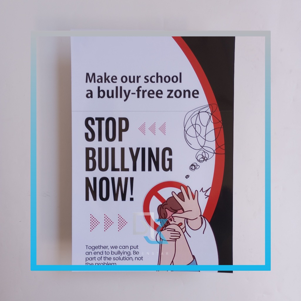 Poster Stop Bullying Now, Edukasi Sekolah Bebas dari Bullying, Poster Stop Perundungan
