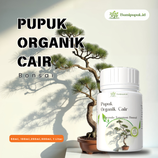 Bumi Pupuk – Pupuk Cair Organik Bonsai – Akar Kuat – Praktis Untuk Semua Jenis Bonsai