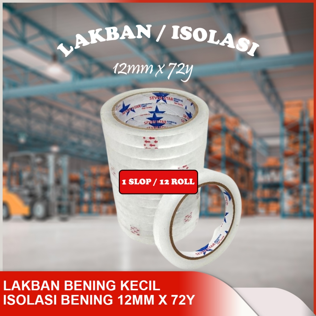 

(1 SLOP/12 ROLL) Stationery Tape Isolasi 12mm x 72 yard merk SEVEN STAR PREMIUM QUALITY