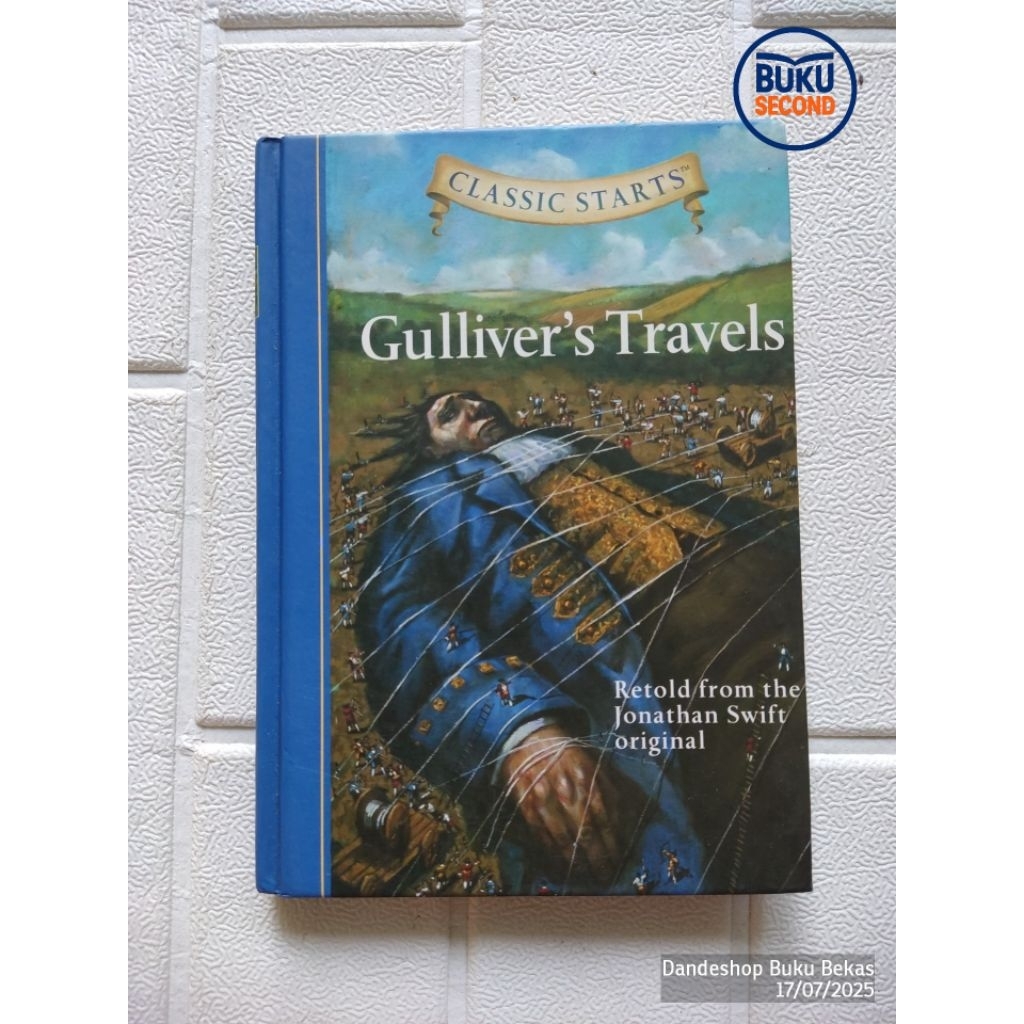 Gulliver's Travels Classic Starts Retold from the Jonathan Swift Original HARDCOVER - Buku Cerita Kl