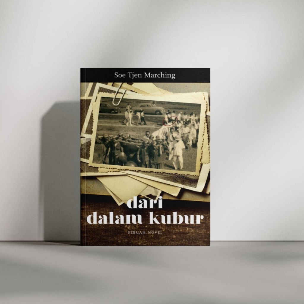 Novel Dari dalam Kubur (Soe Tjen Marching)