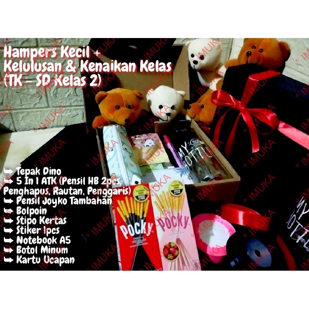 

Hampers Kecil+ Kelulusan & Kenaikan Kelas (TK - SD Kelas 2)