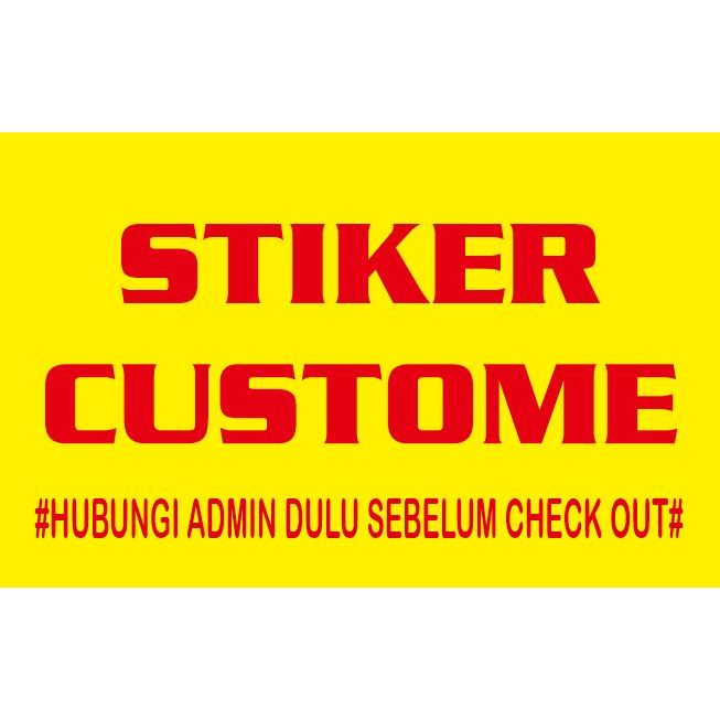 

Stiker custome dri customer