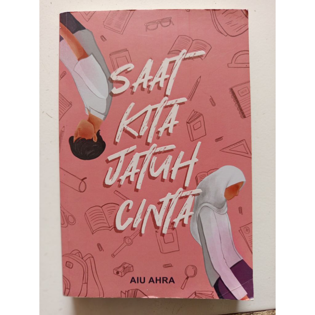 novel second, Saat Kita Jatuh Cinta, Aiu Ahra
