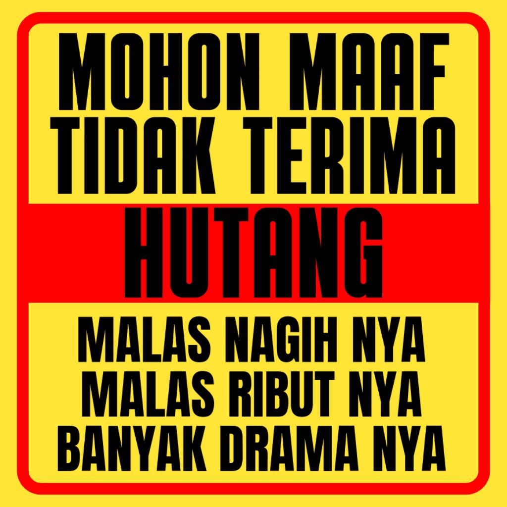 

STIKER dilarang Hutang