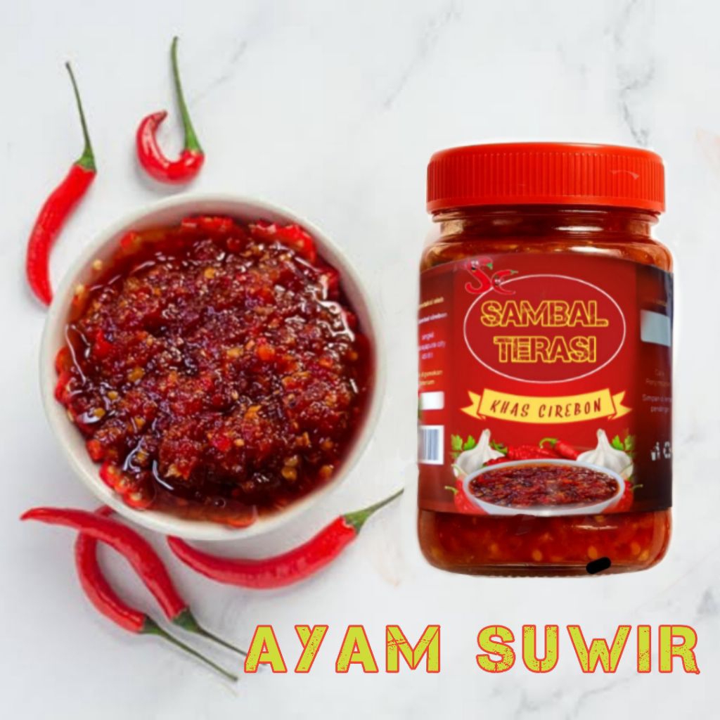 

SAMBAL TERASI AYAM SUWIR khas cirebon pedes gurih mantap jeh..