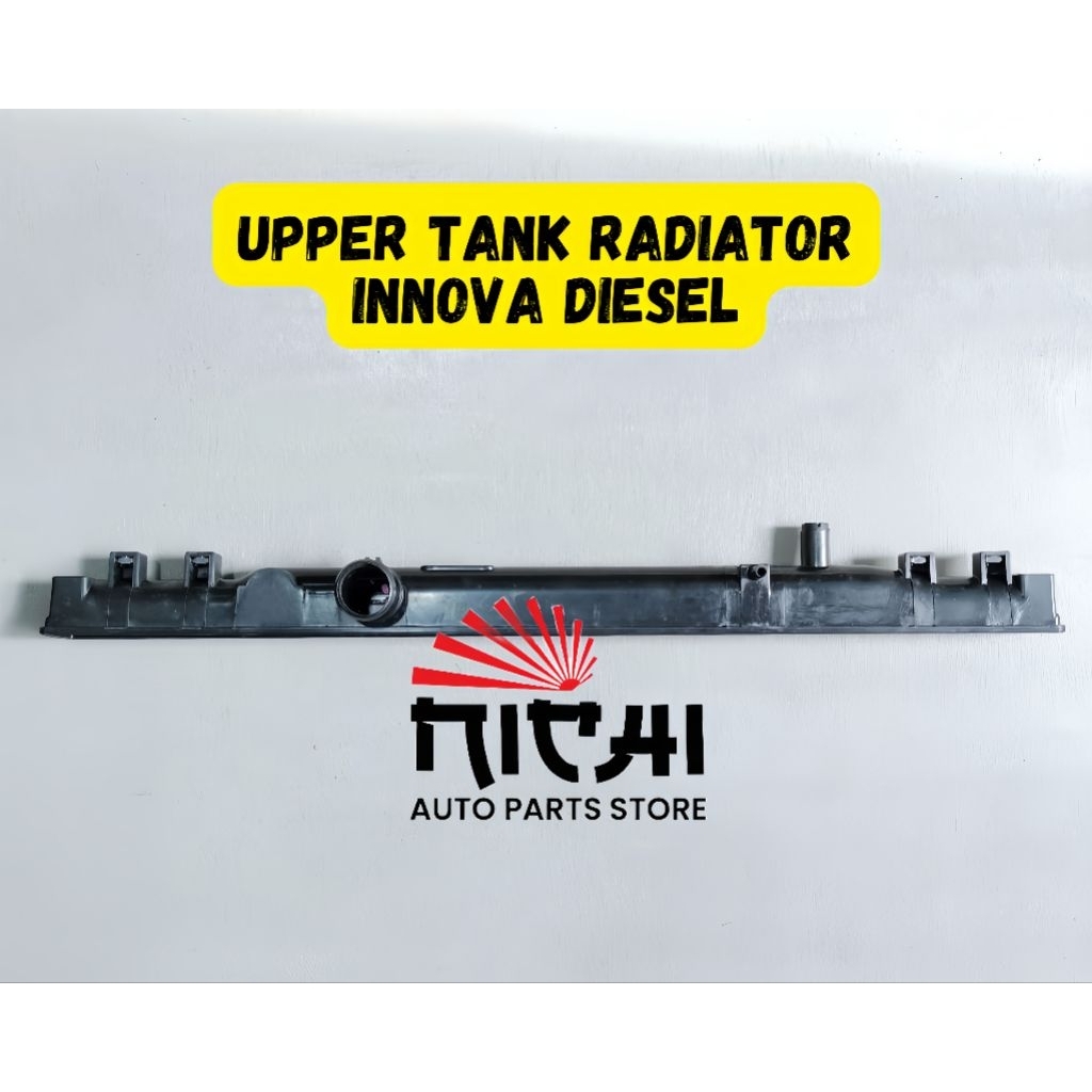 UPPER TANK RADIATOR INNOVA DIESEL