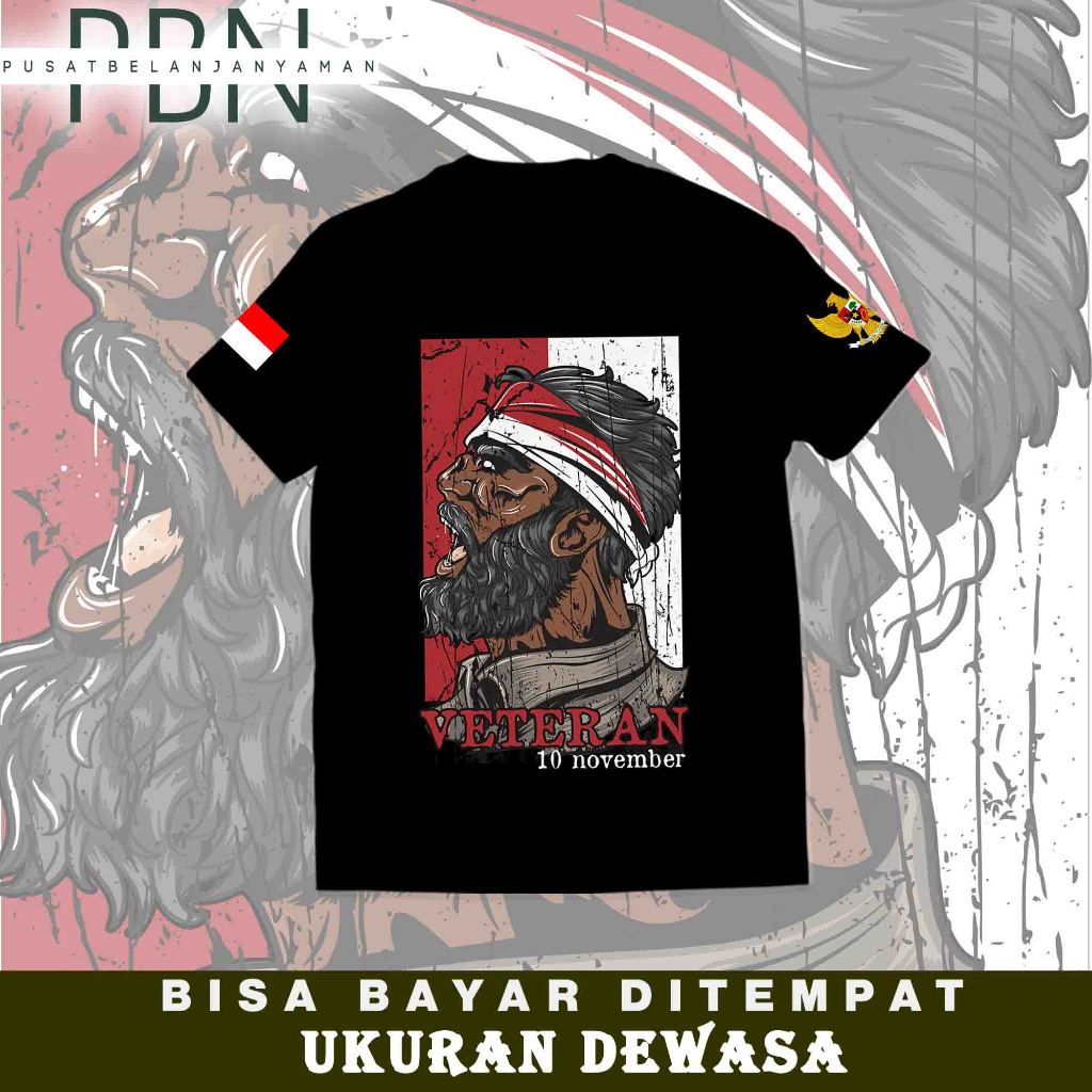 KAOS DEWASA HUT RI 17 AGUSTUS 1945  - ATASAN PRIA DAN WANITA -  KAOS DISTRO VETERAN 2  TERBARU -  KA