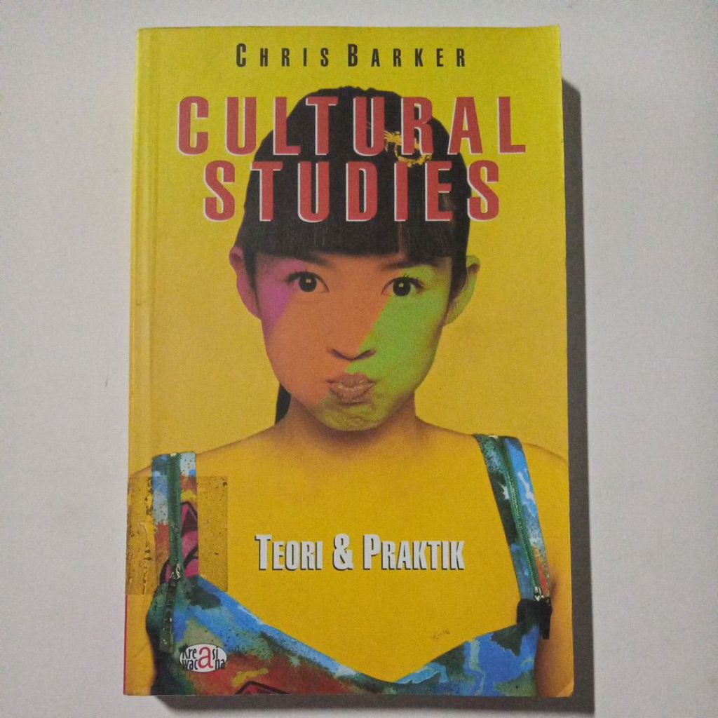 BUKU CULTURAL STUDIES TEORI & PRAKTIK OLEH CHRIS BARKER