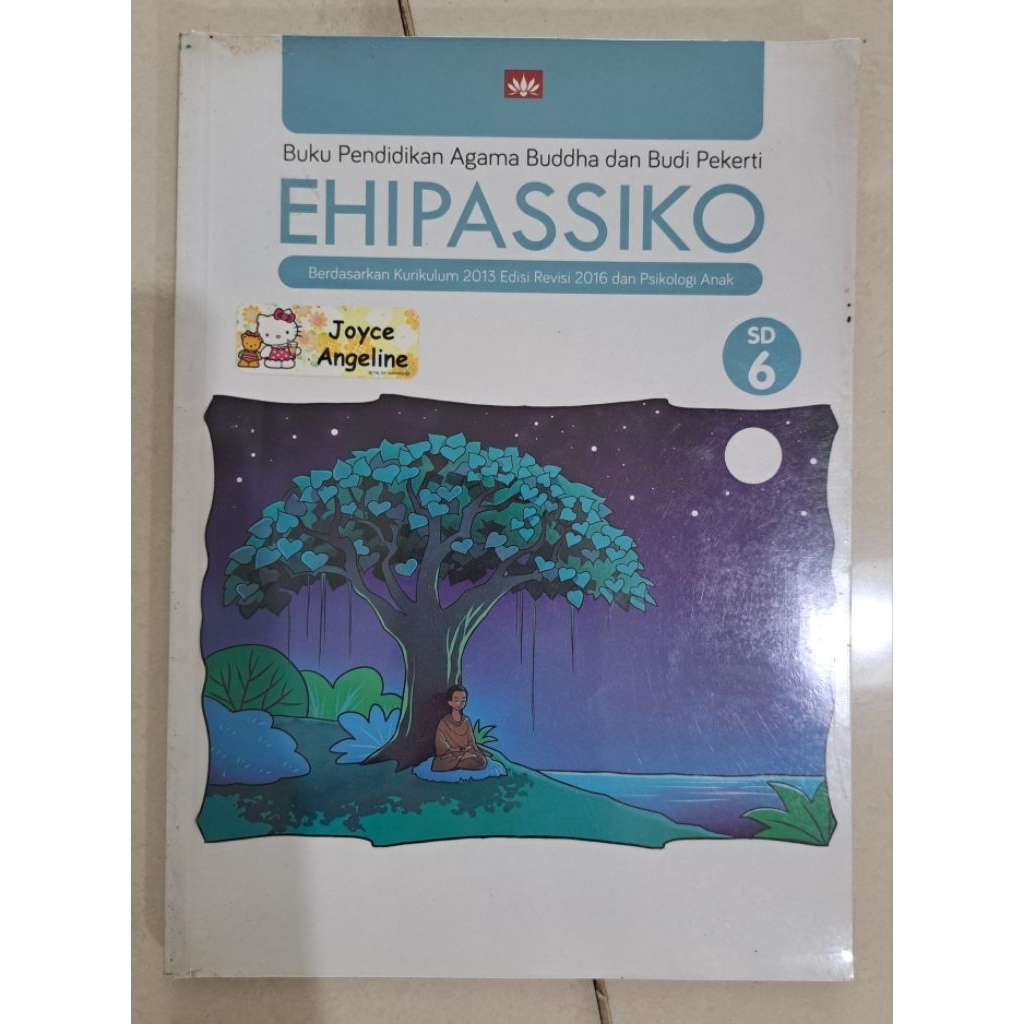 BUKU PENDIDIKAN AGAMA BUDDHA SD KELAS 6 - EHIPASSIKO