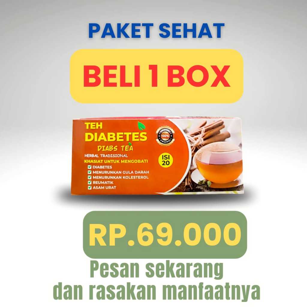 

Teh diabetes, teh insulin, teh herbal