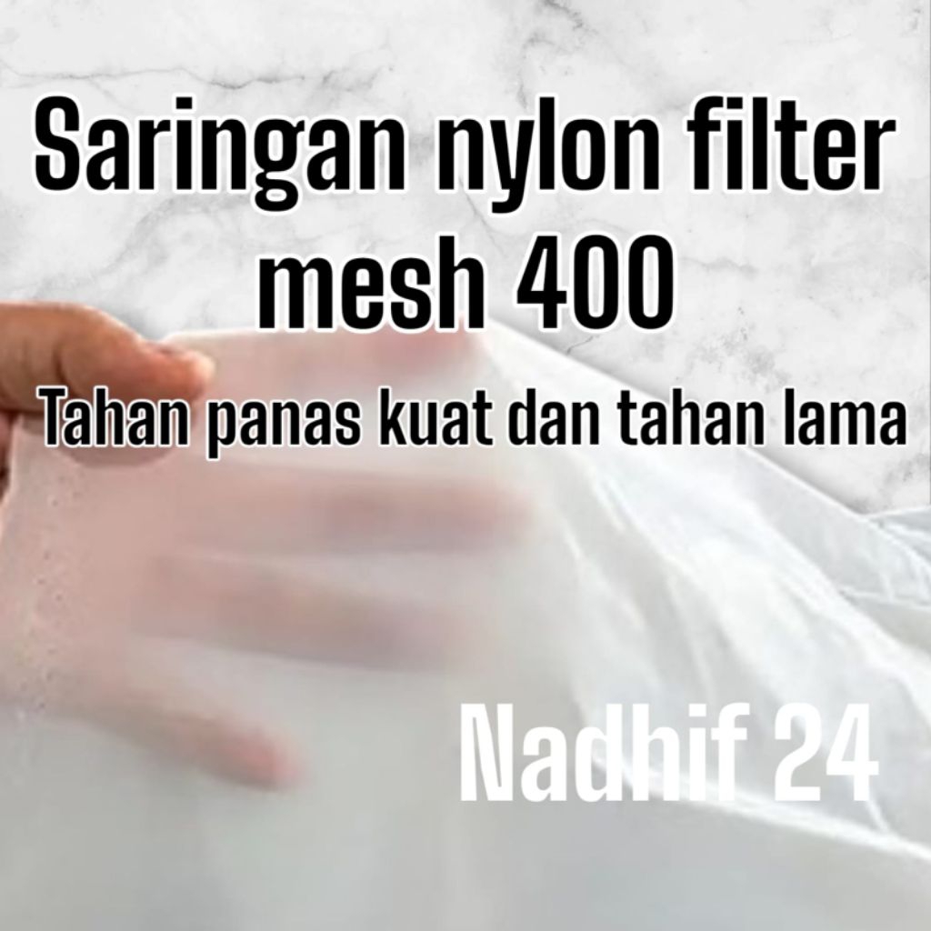 kain saringan nylon filter mesh 400