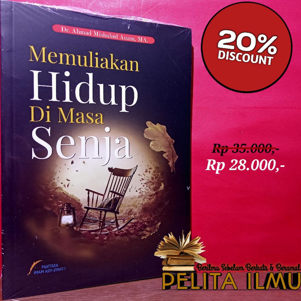 Buku Memuliakan Hidup Di Masa Senja