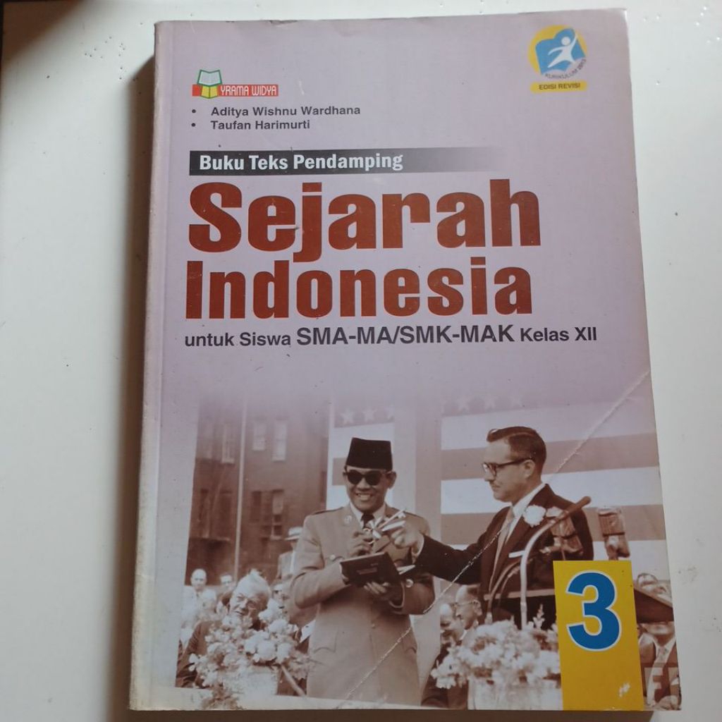 Sejarah Indonesia Kelas 3 Untuk Sma/Smk E disi Revisi