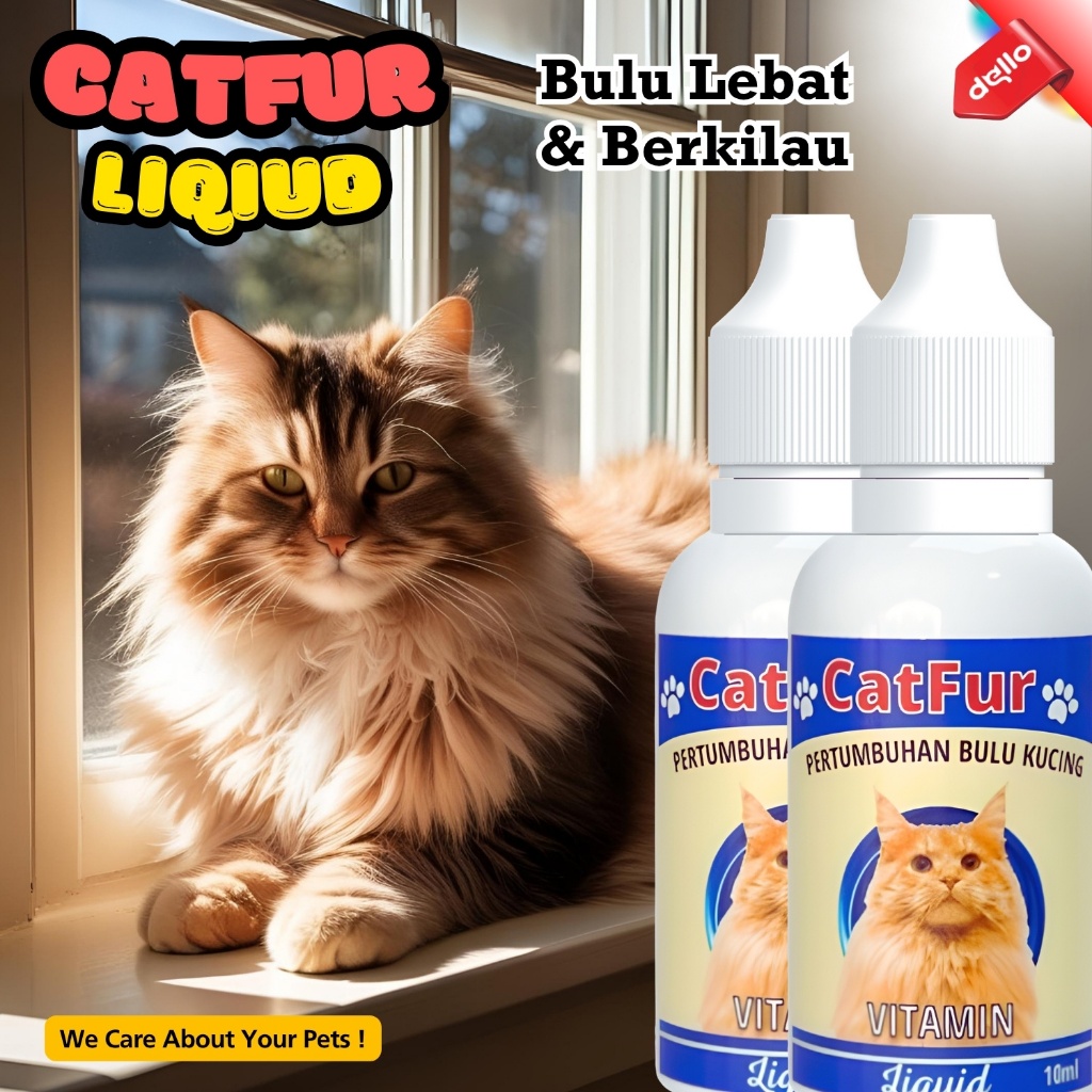 Obat Bulu Kucing Catfur Bantu Jaga Kekuatan dan Berkilau Alami DELLO