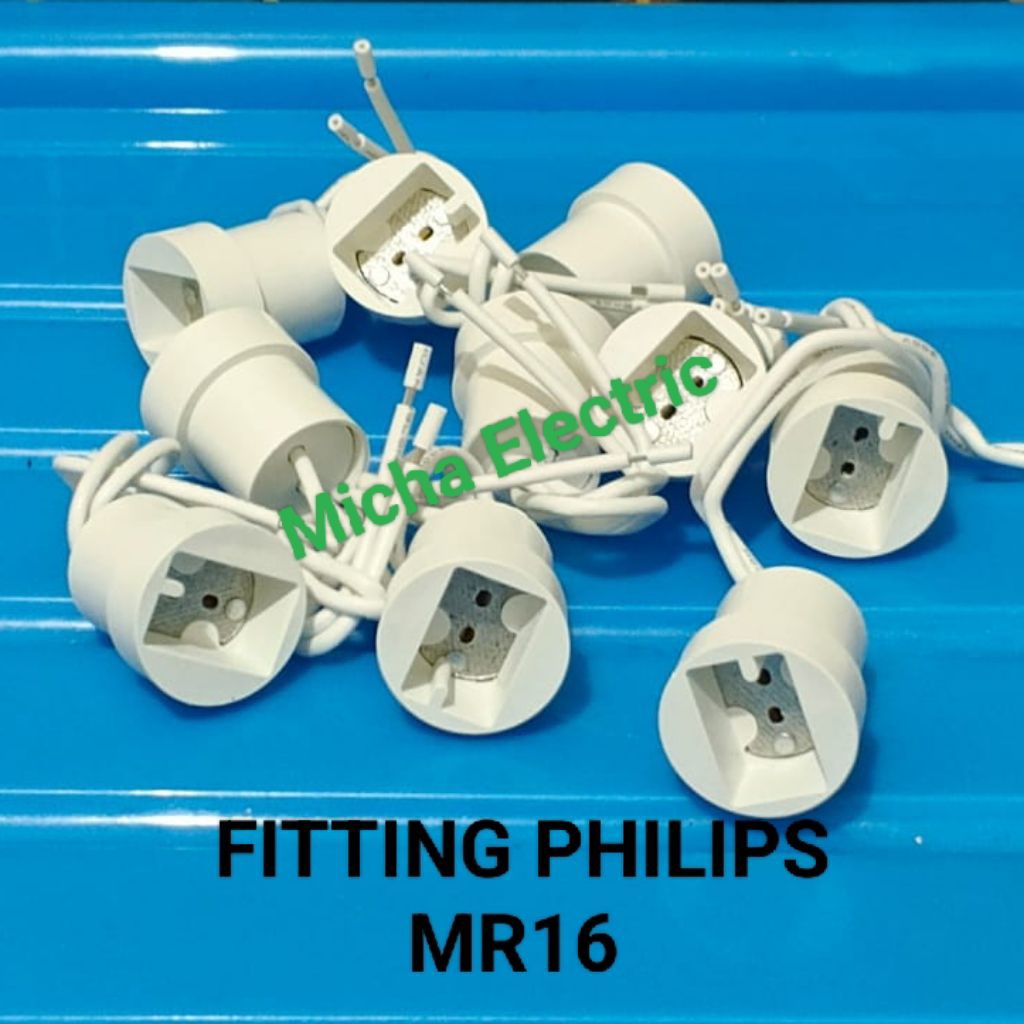 Fitting PHILIPS MR16 / Fitting Lampu Tusuk Halogen Mr16