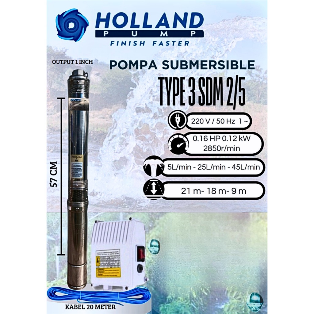 Holland Pump Submersible Pompa Air Sumur Dalam 3SDM 2/5 0.16 HP + Kabel 20 Meter
