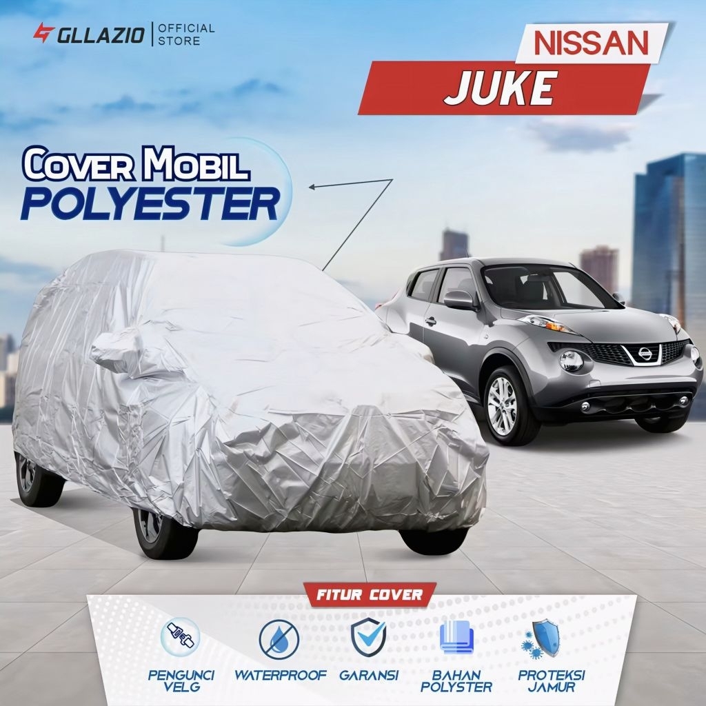 Cover Mobil Juke / Sarung mobil Nissan Juke