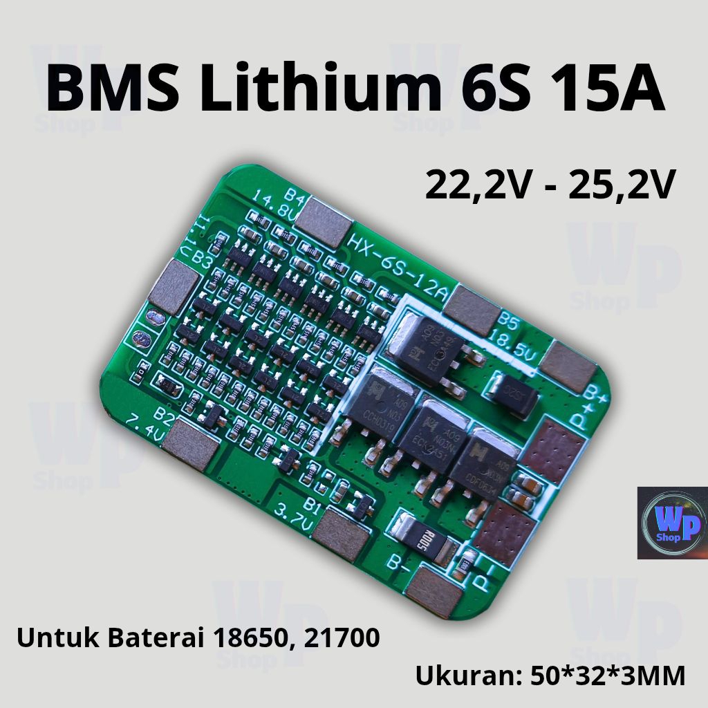 BMS 6S 25V 15A BMS Lithium 18650 21700 Baterai Protection Board