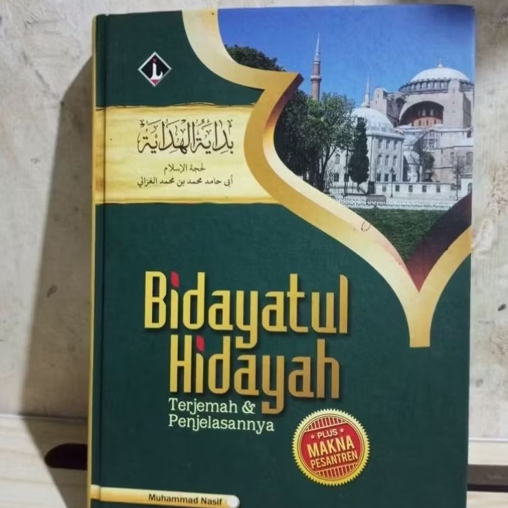 kitab bidayatul hidayah terjemahan, makna pesantren dan penjelasannya