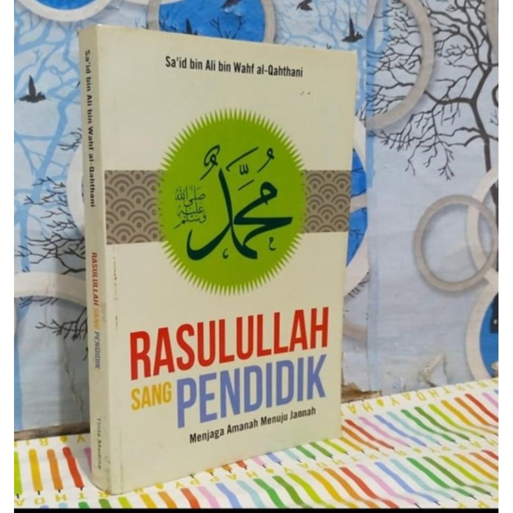 RASULULLAH SANG PENDIDIK