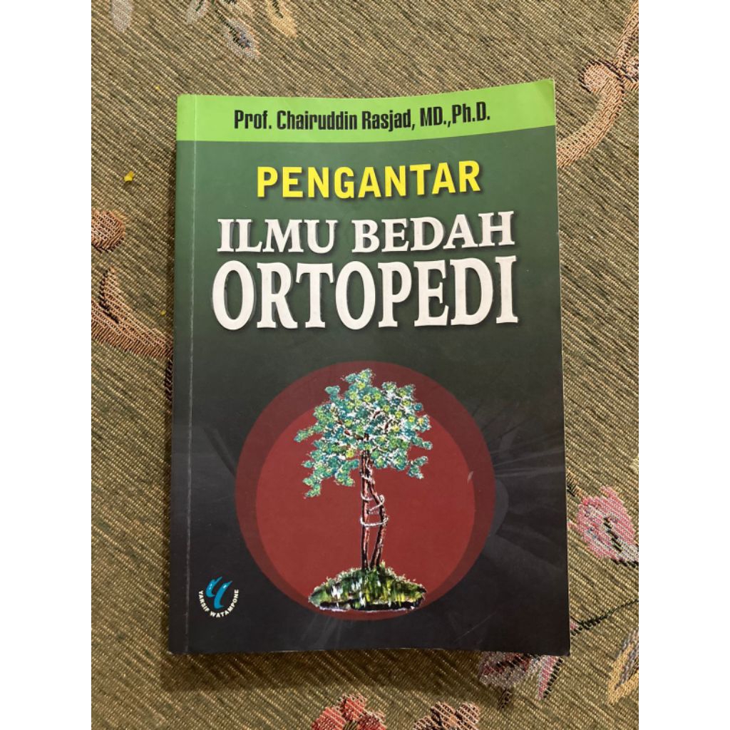 Buku pengantar ilmu bedah ortopedi