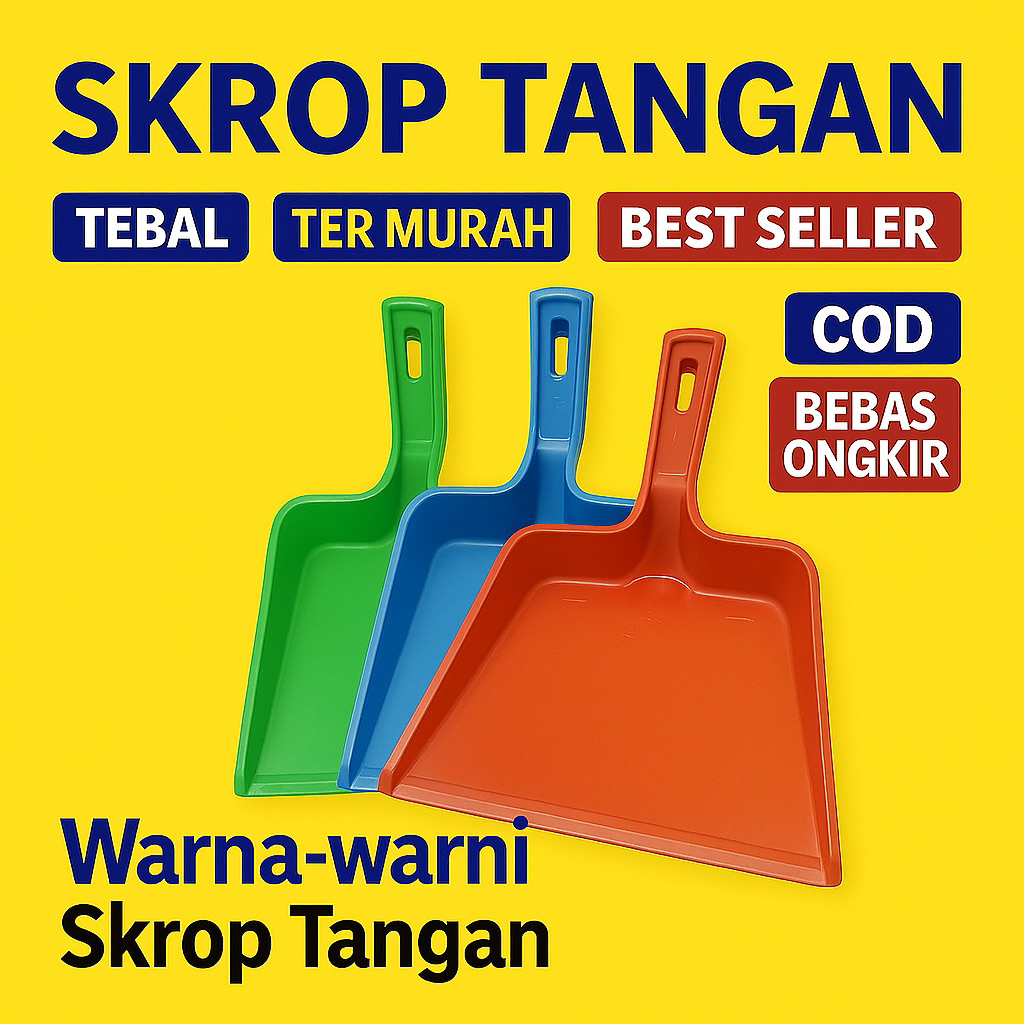 Skrop Serok Tangan, Cikrak Tangan, Skroop Sapu, Sekrop Tangan Plastik Super, Serok Sampah, Cikrak Sa