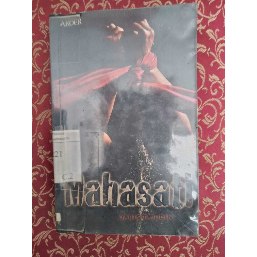 Buku Mahasati [Novel] Penulis: Qaris Tajudin