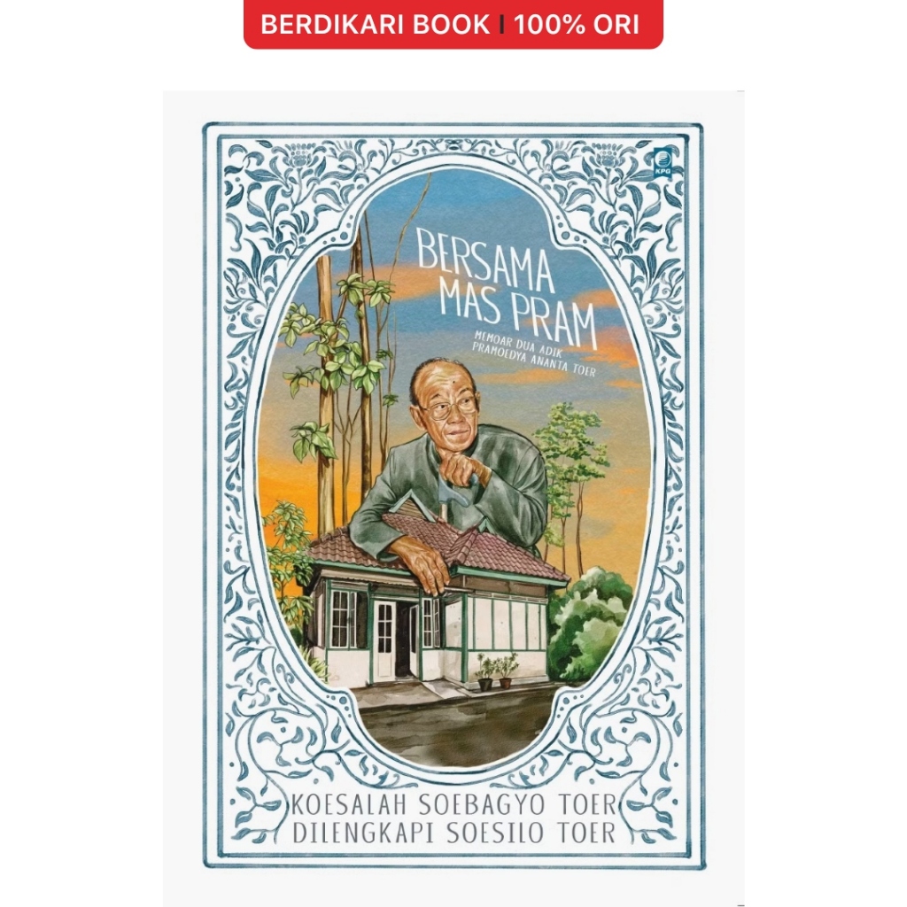 Berdikari - Bersama Mas Pram - Gramedia