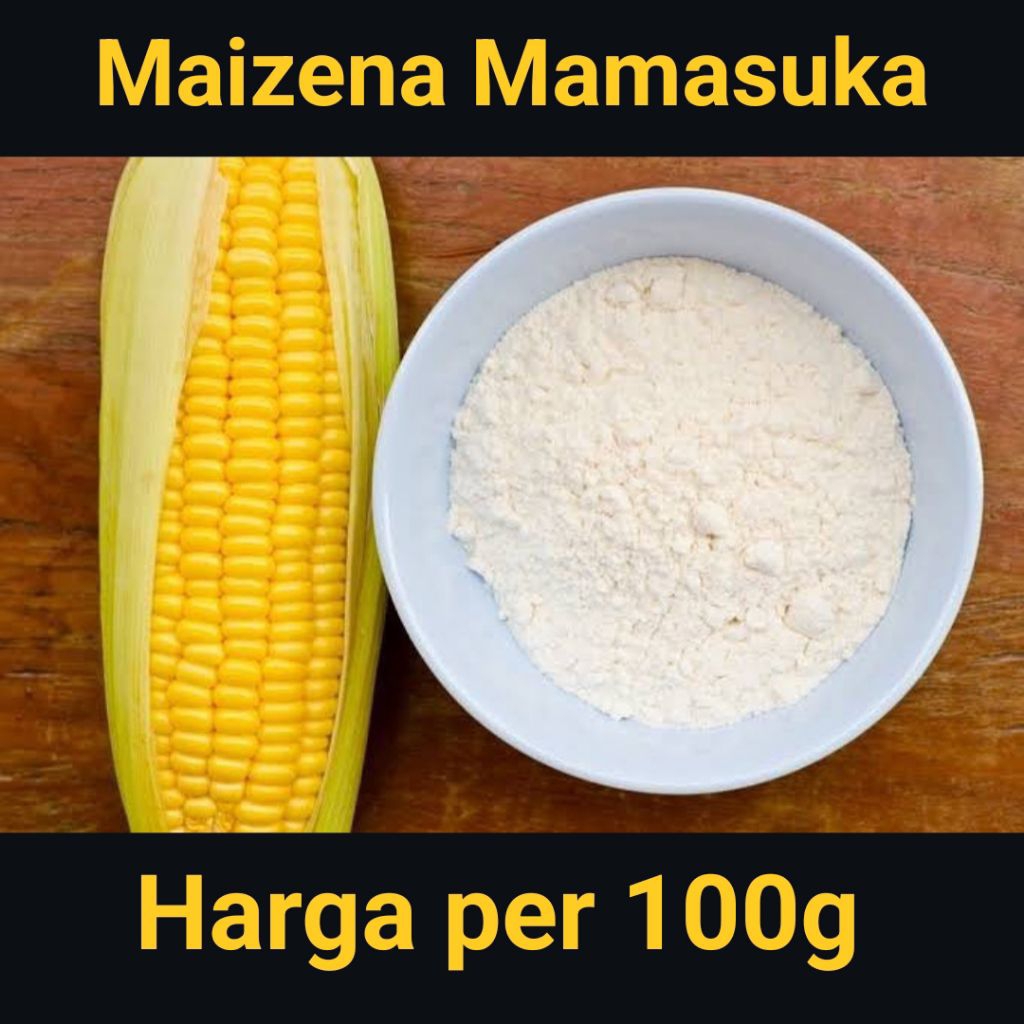 

*Maizena Curah 100g / Tepung Maizena / Maizena Kiloan / Maizena Miwon / Maizena Mamasuka / Maizena