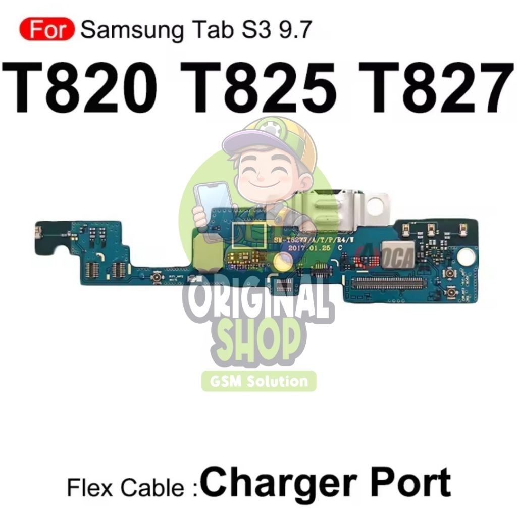 Pcb charger original samsung tab S3 9.7 T820 T825 flexible cas