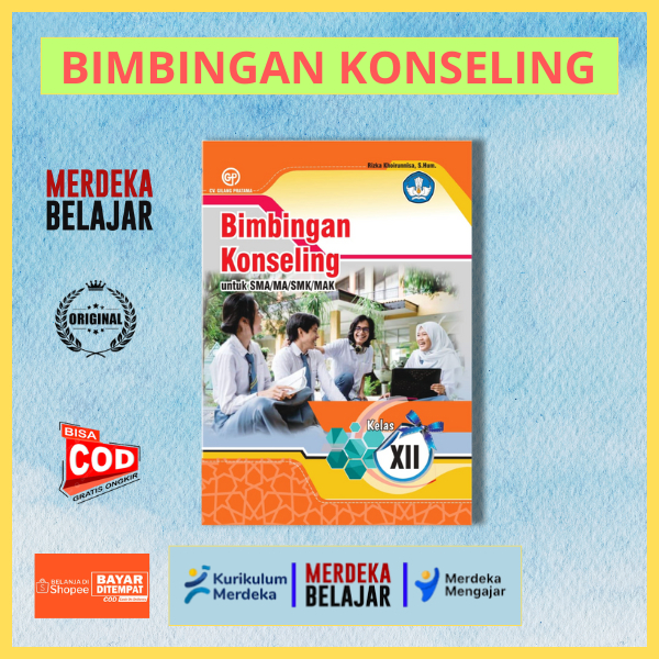 Buku Bimbingan Konseling ( BK ) SMA/SMK Kelas 12 Kurikulum Merdeka