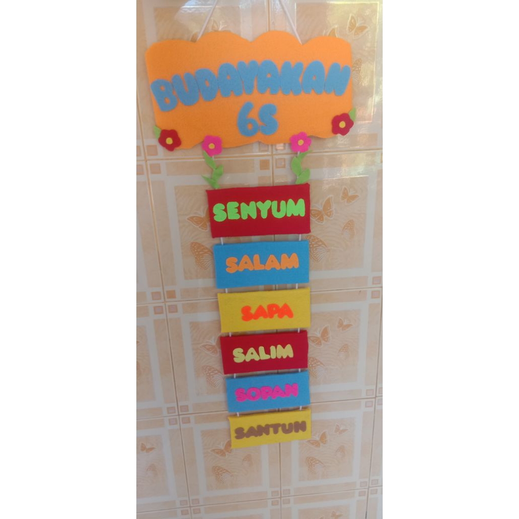 hiasan dinding kelas /hiasan dinding Budayakan 6S