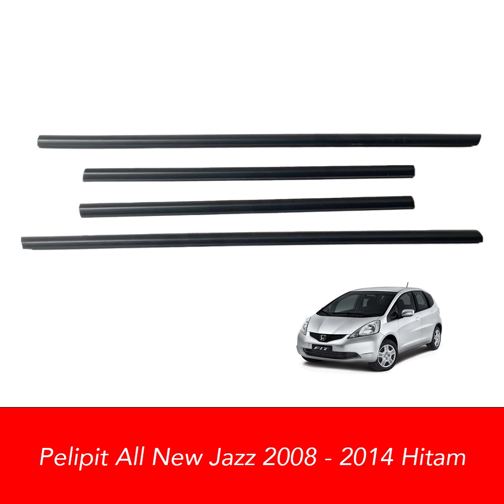 Pelipit Lis Kaca Pintu Mobil Jazz Gen 2 Hitam Luar