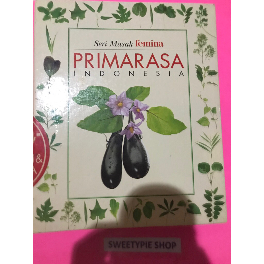 [Original] Buku Resep : Seni Masak Femina - Primarasa Indonesia (Preloved/Bekas)