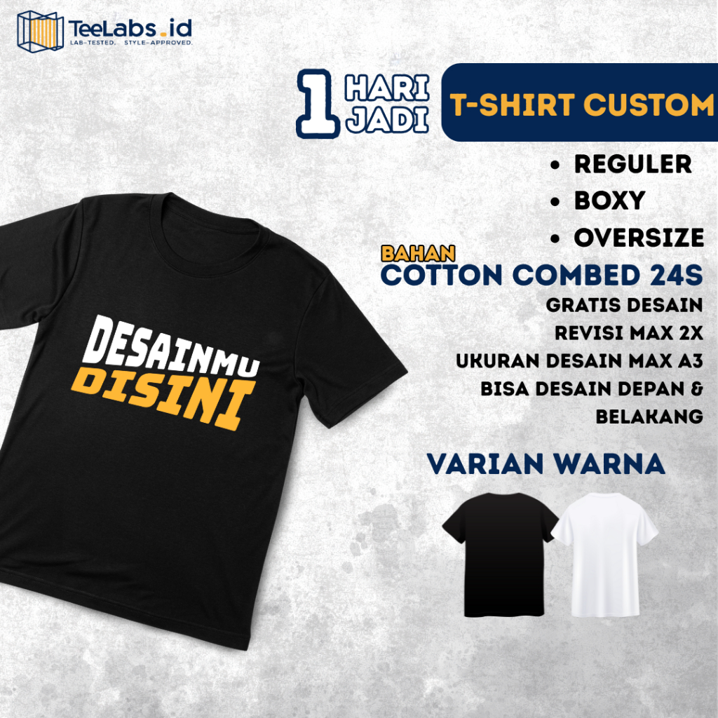 Teelabs.id | Kaos custom SATU HARI JADI | kustom baju kaos | Oversize Custom | Boxy custom | sablon 