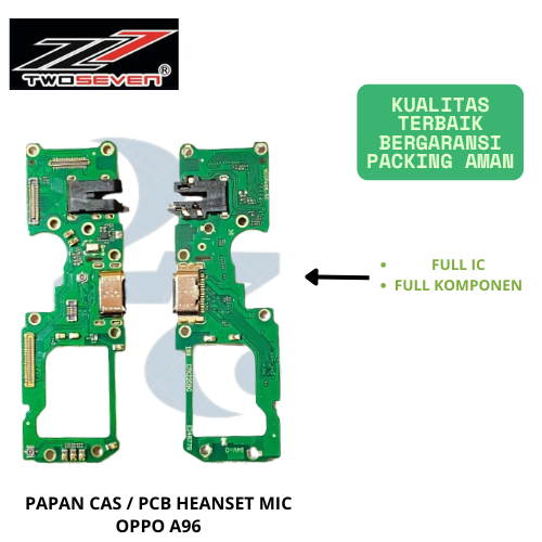 Papan Cas Oppo A96 Pcb Board Heanset Mic Full Ic Komponen