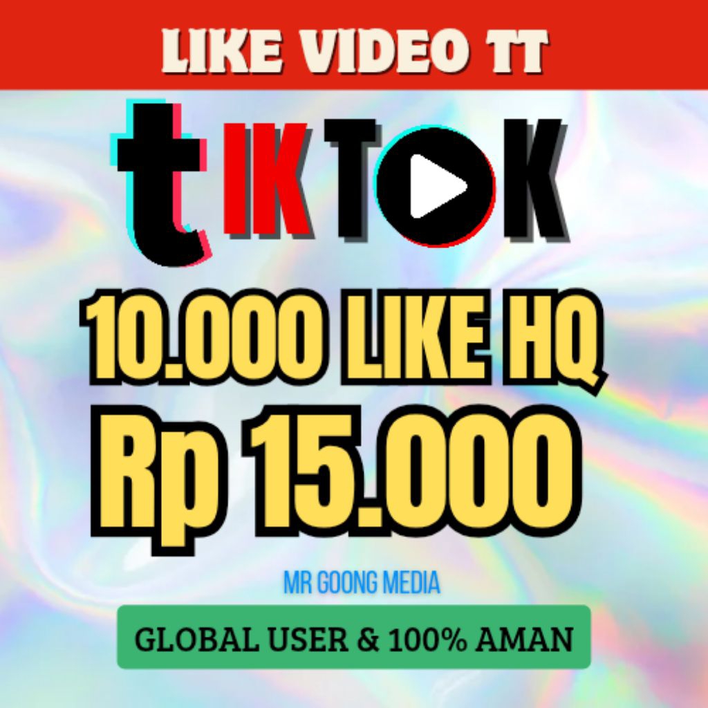 LIKE VIDEO TIKTOK MURAH BERGARANSI LIKES VT TIKTOK PERMANEN