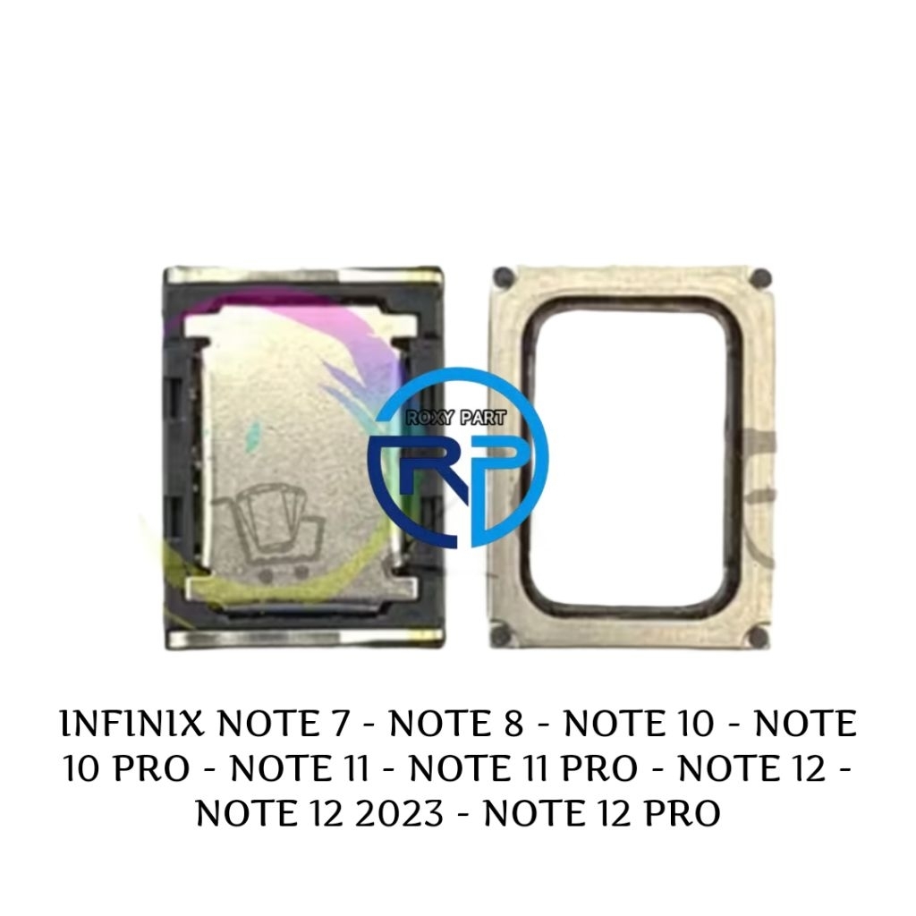 BUZZER / SPEAKER BAWAH INFINIX NOTE 7 - NOTE 8 - NOTE 10 - NOTE 10 PRO - NOTE 11 - NOTE 11 PRO - NOT