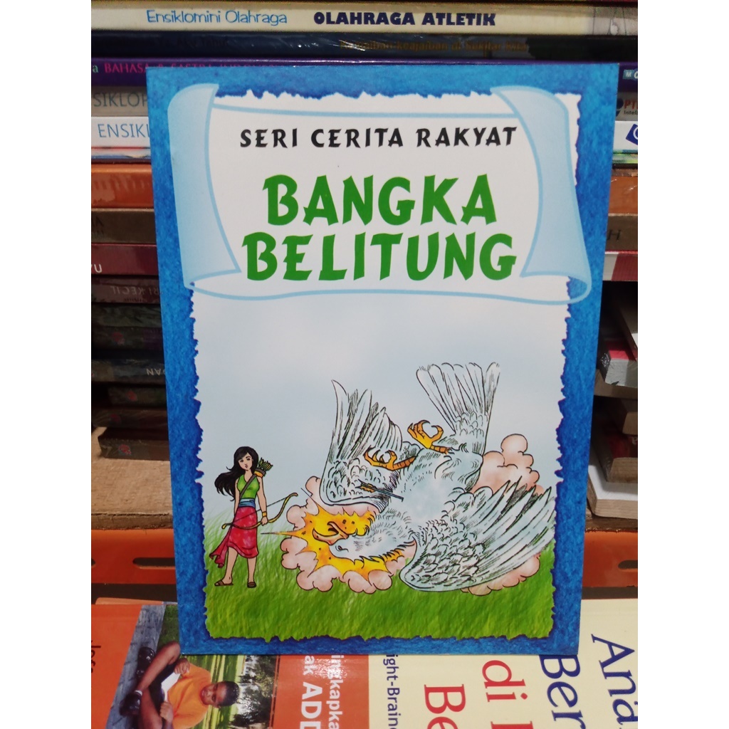 BUKU SERI CERITA RAKYAT BANGKA BELITUNG
