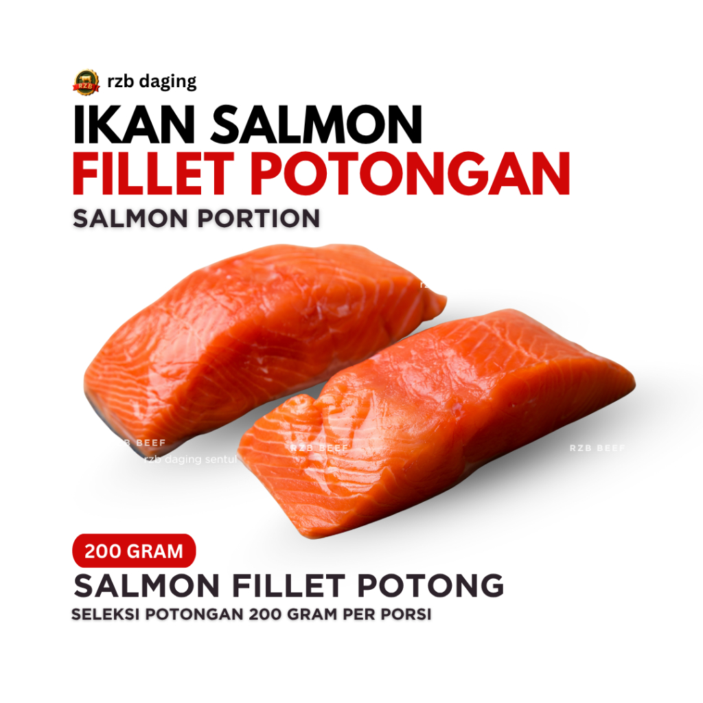 Rzb | Salmon Fillet | Ikan Salmon Fillet Portion | Salmon Potong 200gr
