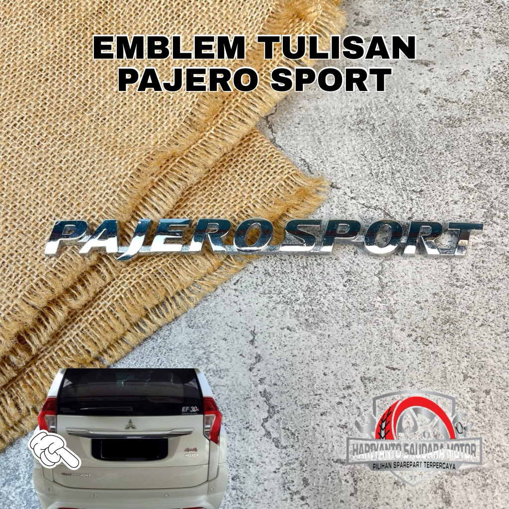 Emblem Tulisan Pajero Sport