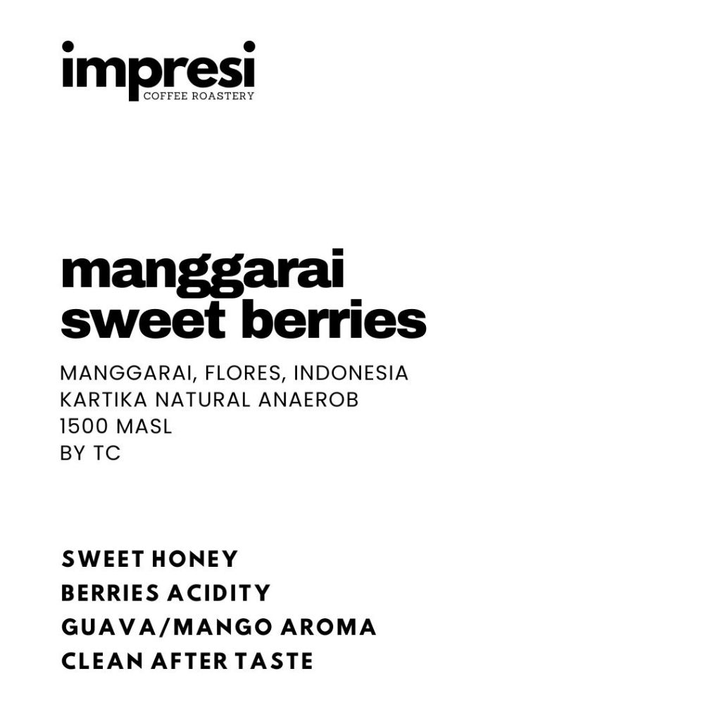 

Arabica Flores Manggarai Natural Anaerob - 250 Gram