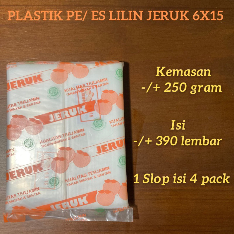 ES LILIN 4X15 4,5X15 5X15 6X15 7X15   plastik jeruk es lilin uk