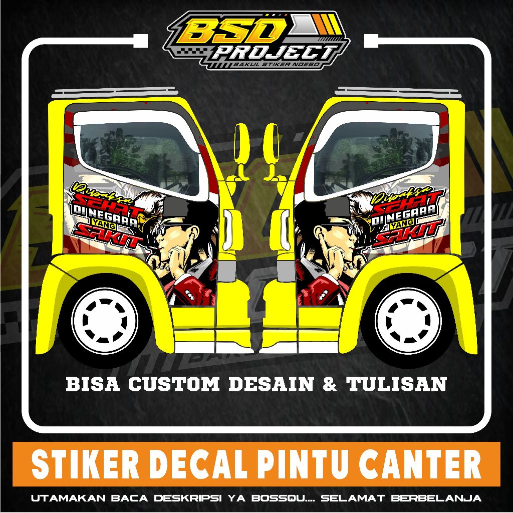Sticker Pintu Canter / Sticker Pintu Canter Full gambar soekarno stiker pintu truk canter bisa custo
