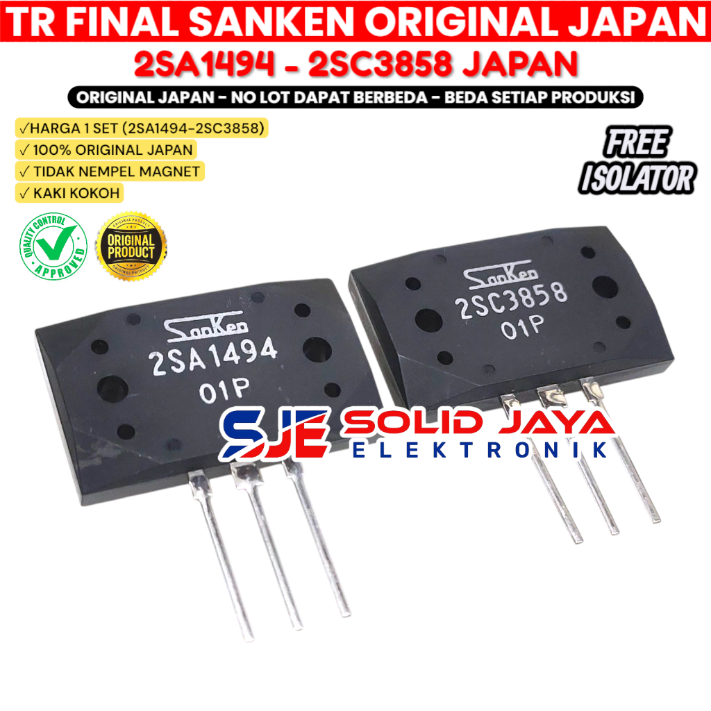 TR FINAL SANKEN 2SA1494 2SC3858 ASLI ORI TRANSISTOR 2SA 1494 2SC 3858 A1494 C3858 SANKEN ORI ASLI TR