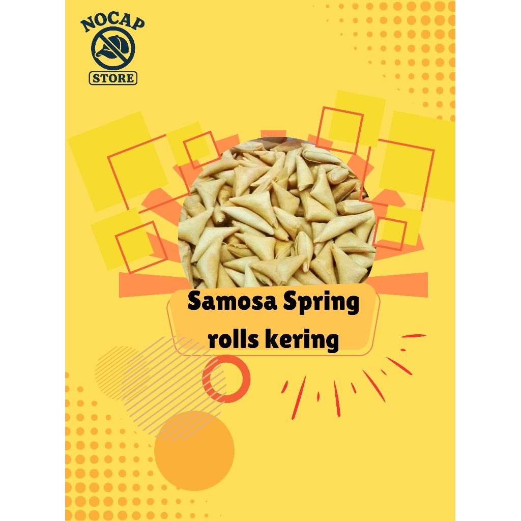 

Samosa spring rolls isi abon
