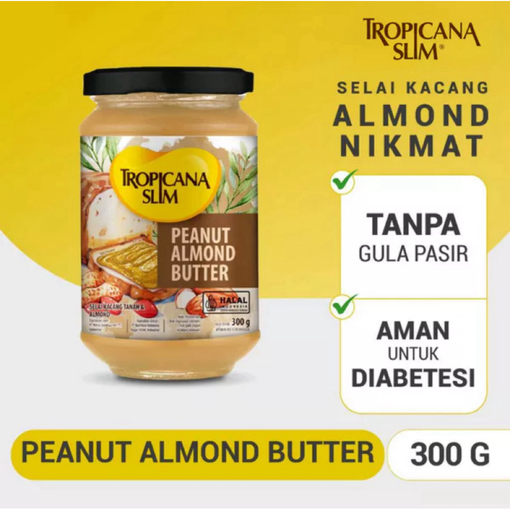 

Tropicana Slim Peanut Almond Butter 300g – Tanpa Gula, Aman untuk Diabetesi