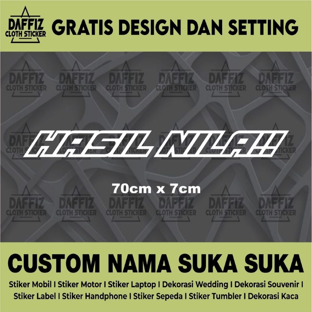 

STIKER CUTTING CUSTOM HASIL NILA