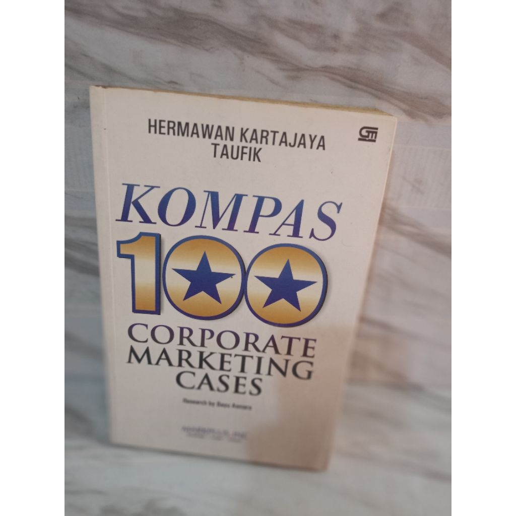 KOMPAS 100 CORPORATE MARKETING CASES by Hermawan Kartajaya Taufik